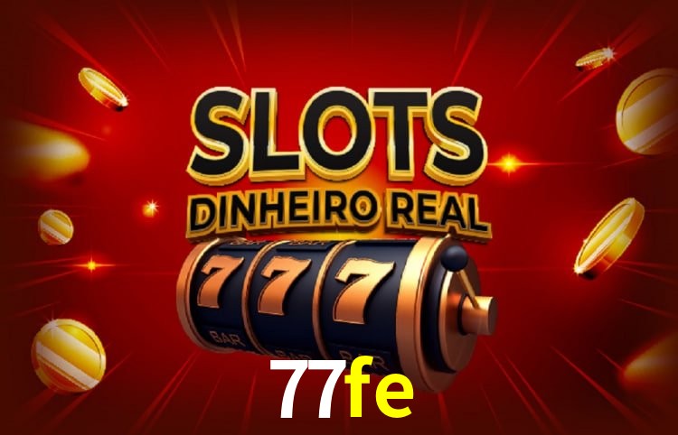Bônus e promoções da 77fe